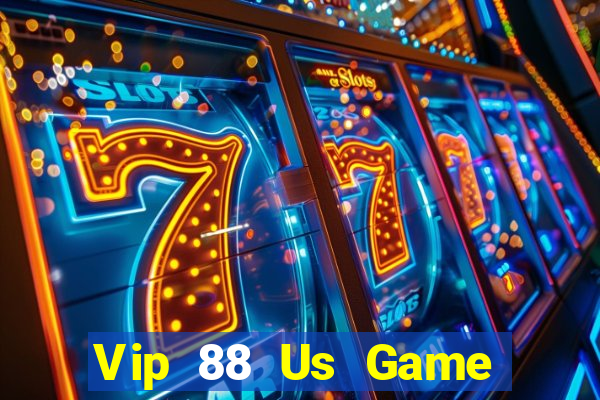 Vip 88 Us Game Bài Ionline