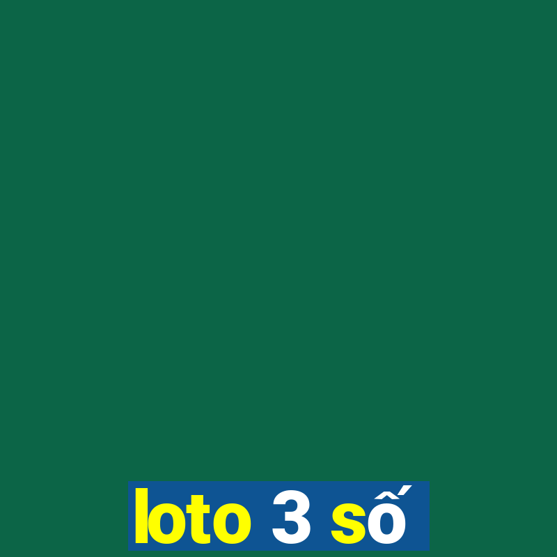 loto 3 số