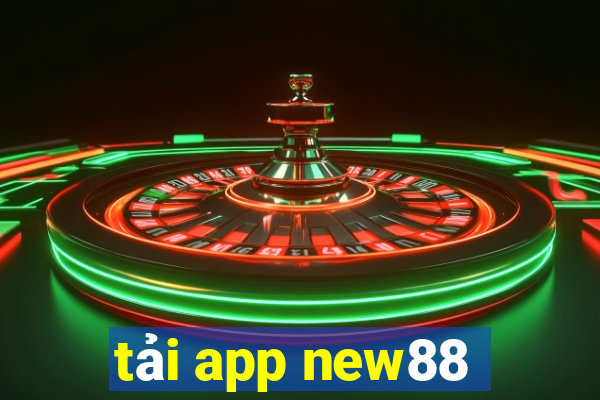 tải app new88