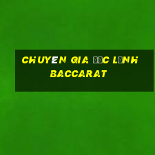 Chuyên gia đọc lệnh Baccarat