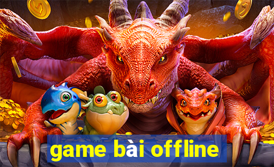 game bài offline