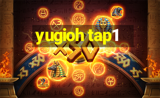 yugioh tap1