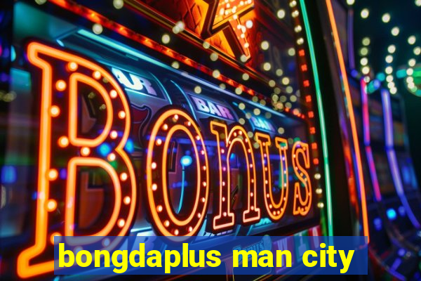 bongdaplus man city