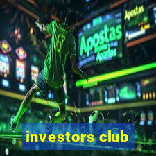 investors club