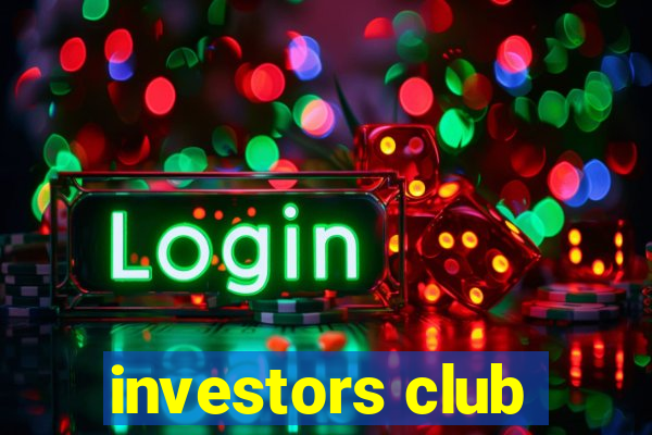 investors club