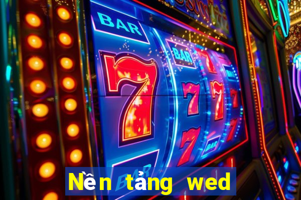 Nền tảng wed giải trí điện tử