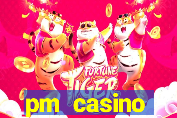 pm casino официальный сайт