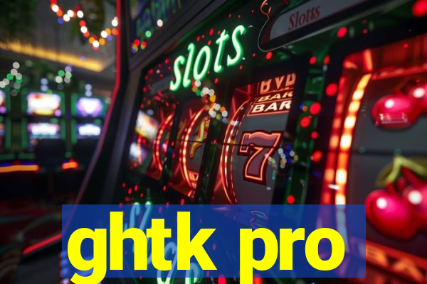 ghtk pro