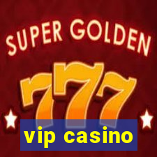 vip casino