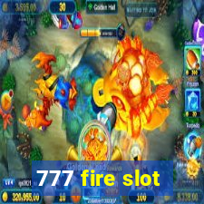 777 fire slot