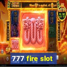 777 fire slot