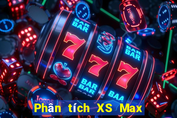 Phân tích XS Max 3D Thứ 4