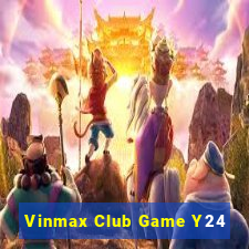 Vinmax Club Game Y24