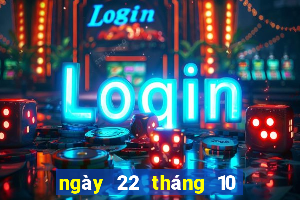 ngày 22 tháng 10 xổ số đà lạt