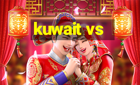 kuwait vs