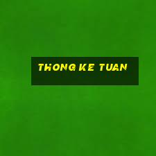 thong ke tuan