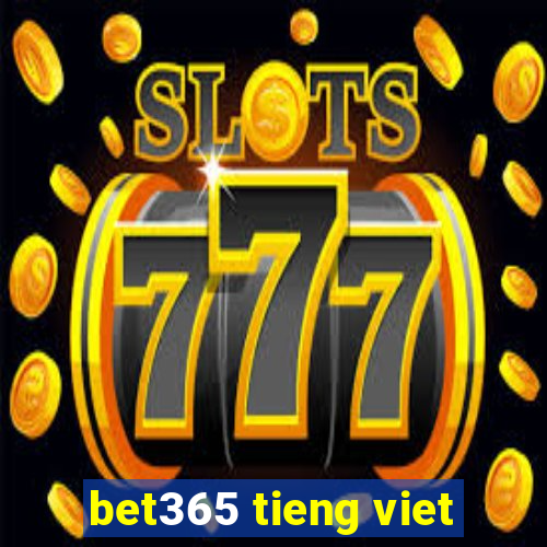 bet365 tieng viet