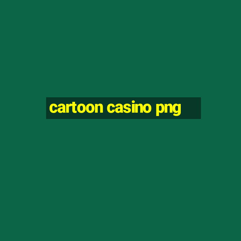 cartoon casino png