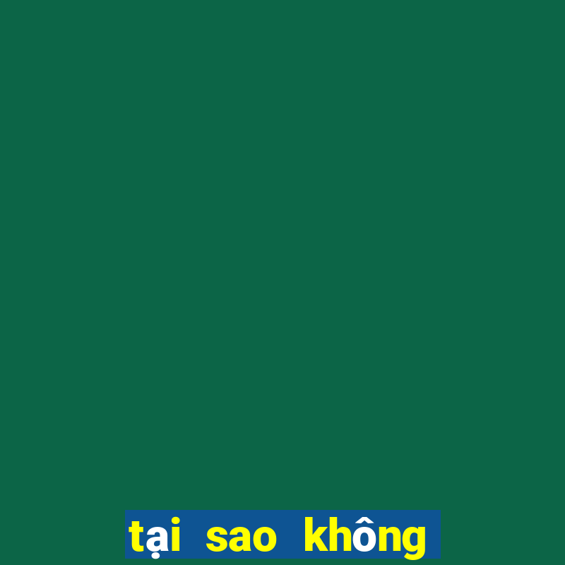 tại sao không tải được nổ hũ