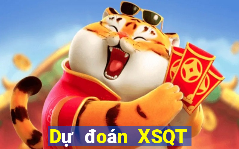 Dự đoán XSQT Thứ 6