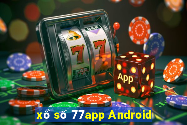 xổ số 77app Android