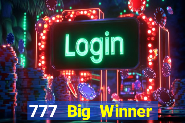 777 Big Winner Trò chơi Tải về