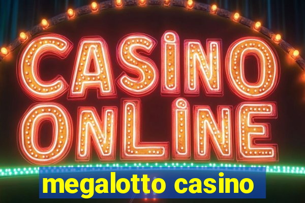 megalotto casino