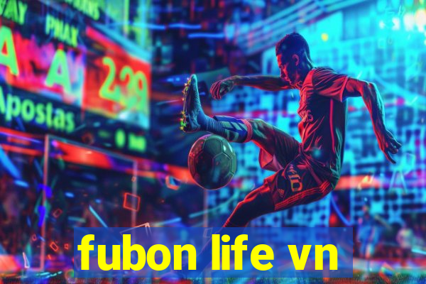 fubon life vn