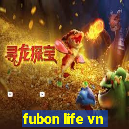 fubon life vn