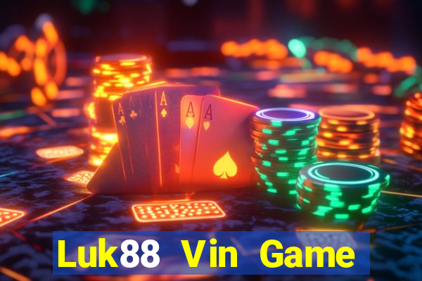 Luk88 Vin Game Bài Online Hay