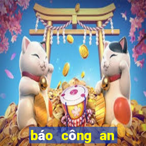 báo công an nhân dân