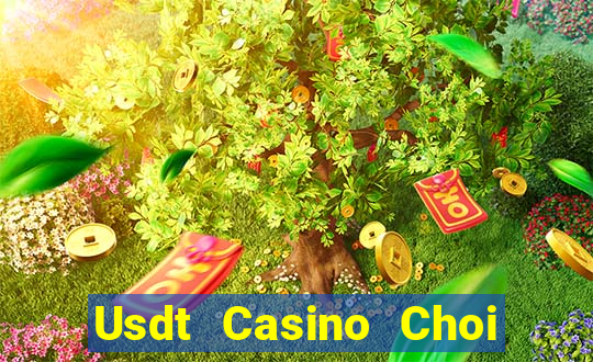 Usdt Casino Choi Game Đánh Bài