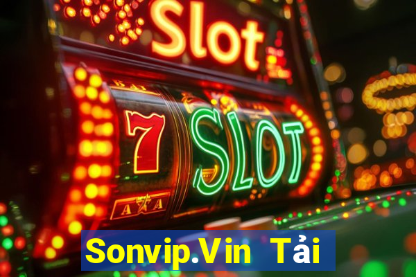 Sonvip.Vin Tải Game Bài