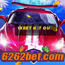 1xbet kết quả