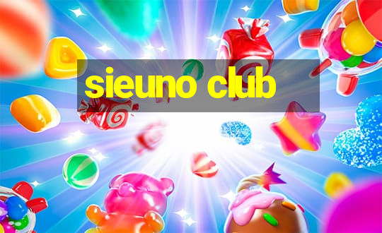 sieuno club