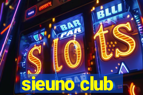 sieuno club