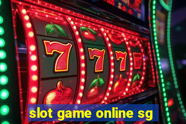 slot game online sg