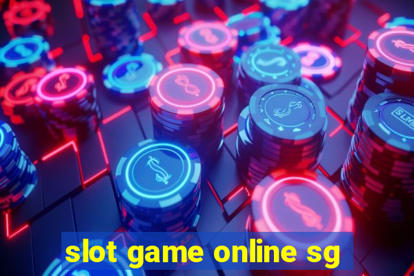 slot game online sg