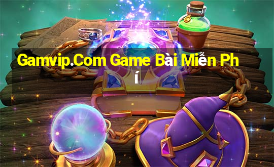 Gamvip.Com Game Bài Miễn Phí