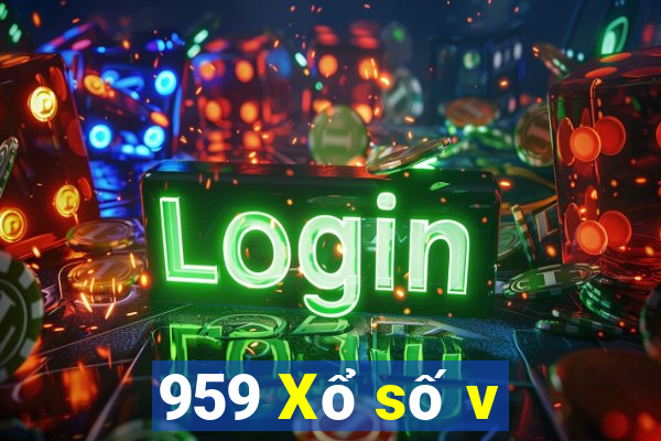 959 Xổ số v