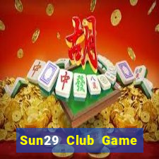 Sun29 Club Game Bài G52