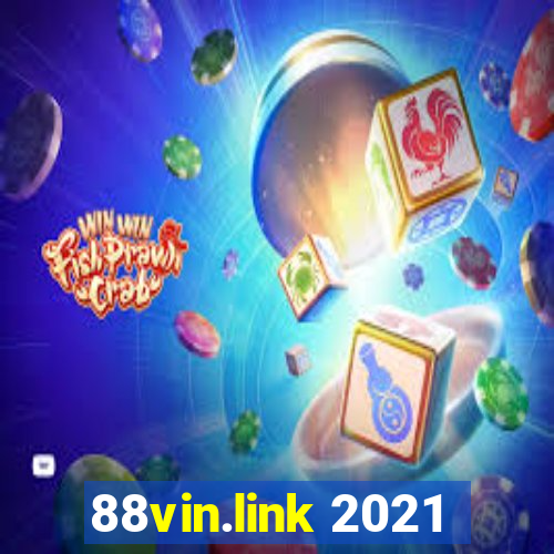 88vin.link 2021