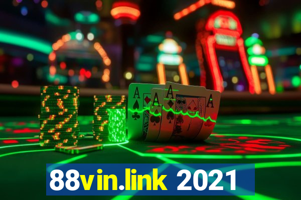 88vin.link 2021