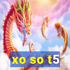 xo so t5