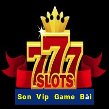 Son Vip Game Bài 52 Club