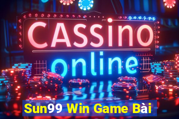 Sun99 Win Game Bài