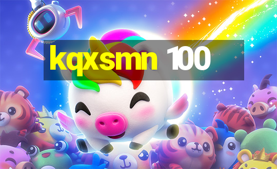 kqxsmn 100