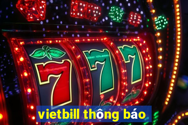 vietbill thông báo