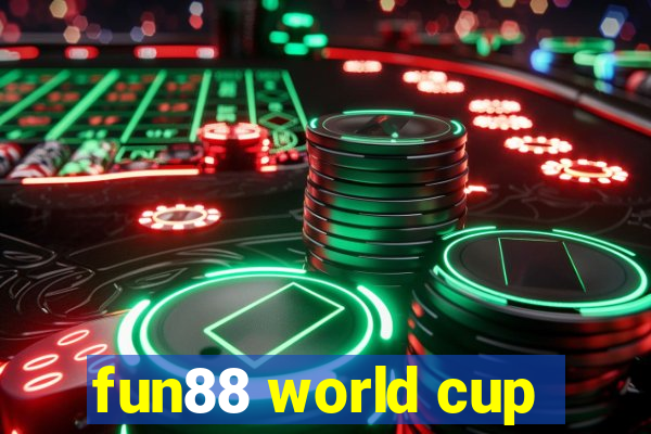 fun88 world cup