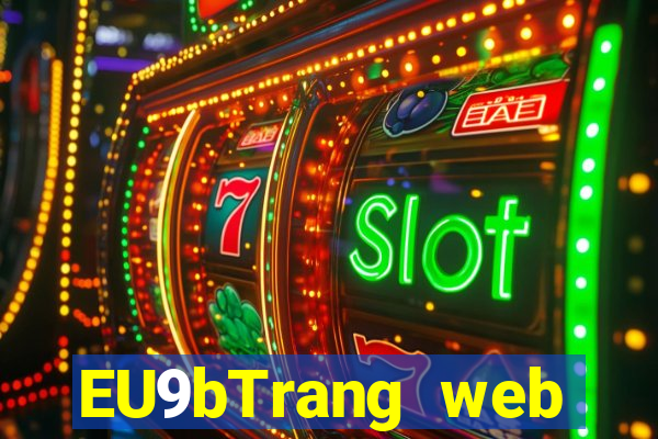 EU9bTrang web giải trí jk